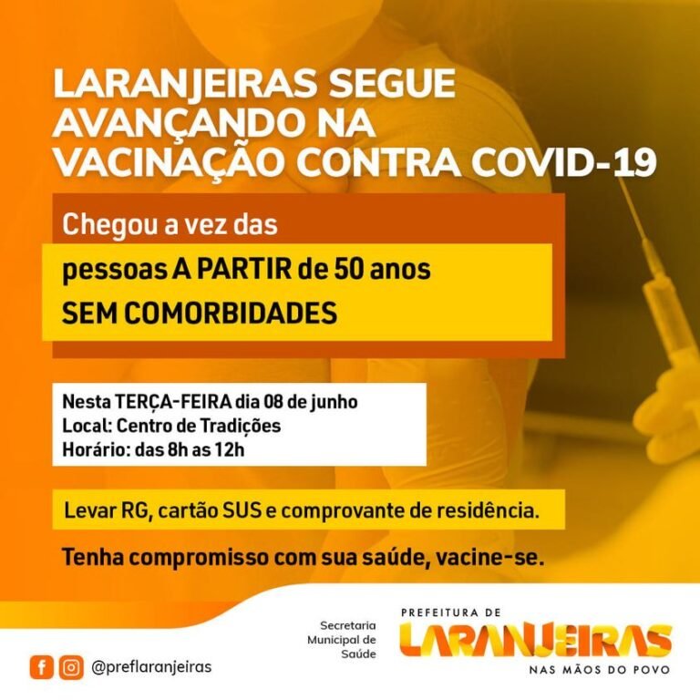 Covid-19: Laranjeiras inicia vacinação nas pessoas com idade a partir do 50 anos