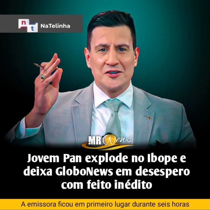 Ibope registra liderança da TV Jovem Pan News