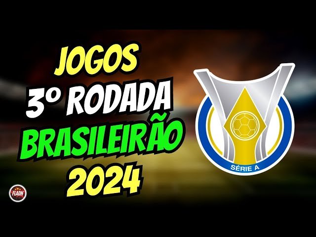 Confira os resultados dos jogos da 3ª Rodada do Brasileirão Série A