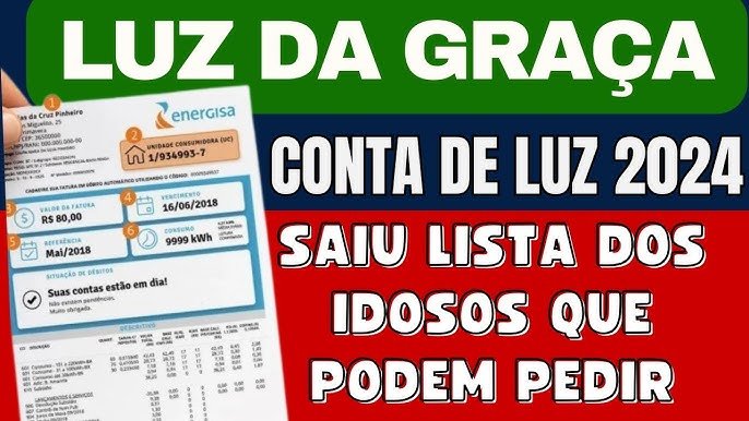 Saiba sobre o Benefício Liberado da Conta de Luz Gratuita para Idosos, sem Bandeira Vermelha