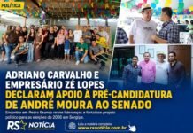 Adriano Carvalho e empresário Zé Lopes declaram apoio à pré-candidatura de André Moura ao Senado em Sergipe Adriano Carvalho e empresário Zé Lopes declaram apoio à pré-candidatura de André Moura ao Senado em Sergipe