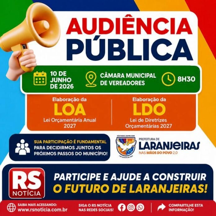 Prefeitura de Laranjeiras convoca população para audiência pública que vai definir prioridades do orçamento de 2027