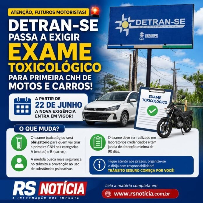 Detran-SE passa a exigir exame toxicológico para primeira CNH de motos e carros; veja o que muda a partir de 22 de junho