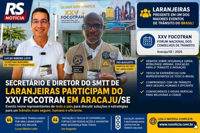 Secretário de transportes e diretor do SMTT de Laranjeiras participam de fórum nacional sobre trânsito e mobilidade em Aracaju