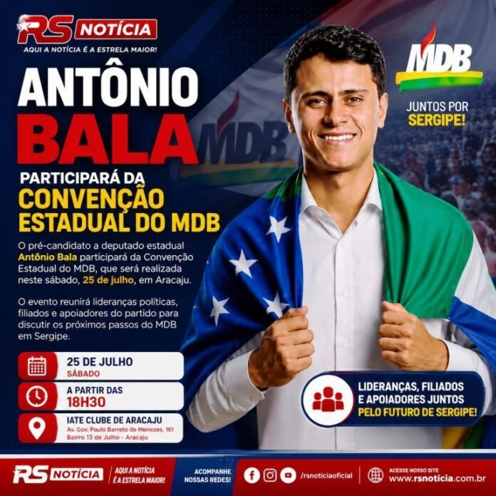 Antônio Bala participa da Convenção Estadual do MDB neste sábado em Aracaju