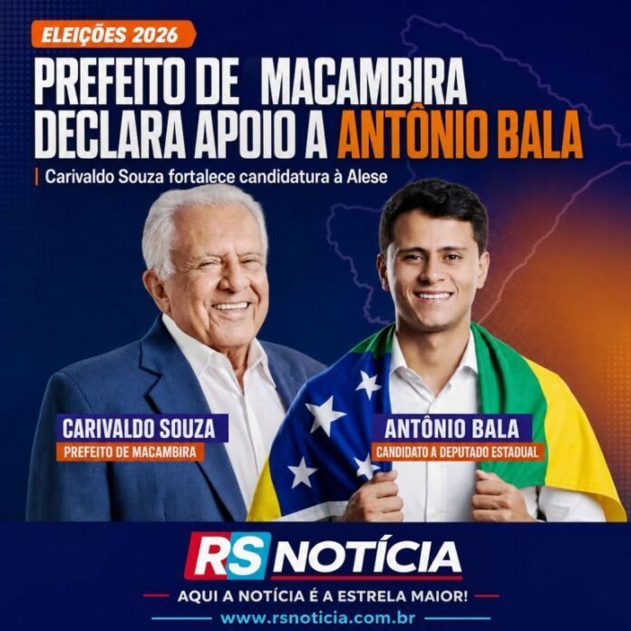 Prefeito de Macambira anuncia apoio a Antônio Bala para deputado estadual em 2026