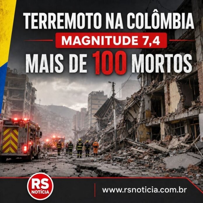 Terremoto de magnitude 7,4 devasta a Colômbia, deixa mais de 100 mortos e é sentido no Brasil