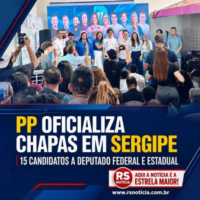 PP oficializa chapas com Gustinho Ribeiro, Felipe Duarte e outros 13 candidatos em Sergipe