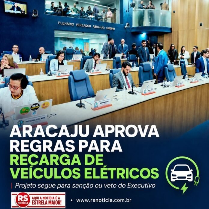 Legislativo de Aracaju aprova novas regras para instalação de pontos de recarga de veículos elétricos