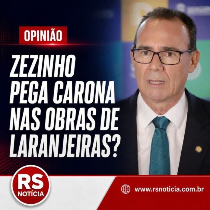OPINIÃO | Zezinho pega carona nas obras de Laranjeiras e tenta transformar presença protocolar em discurso eleitoral