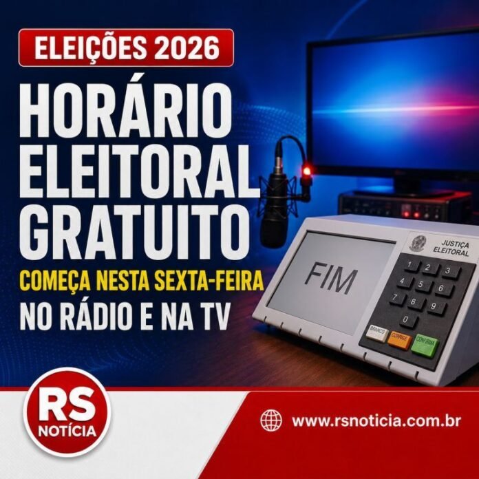 Eleições 2026: horário eleitoral gratuito começa nesta sexta-feira no rádio e na TV