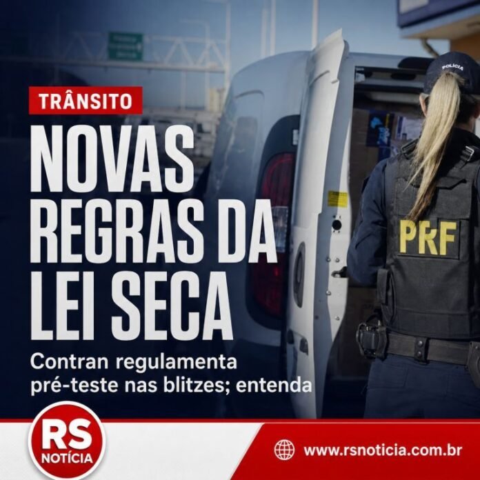 Nova Lei Seca: Contran regulamenta pré-teste de alcoolemia; veja o que muda nas blitzes