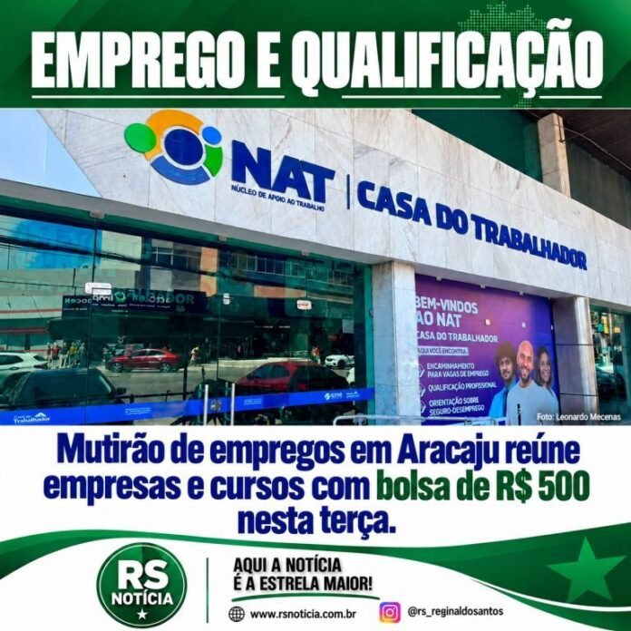 Mutirão de empregos em Aracaju reúne empresas e cursos com bolsa de R$ 500 nesta terça