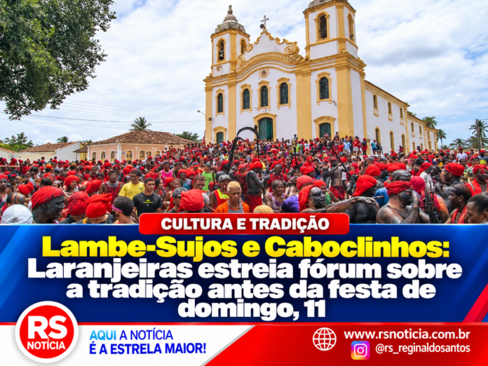 Lambe-Sujos e Caboclinhos: Laranjeiras estreia fórum sobre a tradição antes da festa de domingo (11)