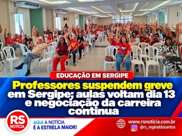 Professores suspendem greve em Sergipe; aulas voltam dia 13 e negociação da carreira continua